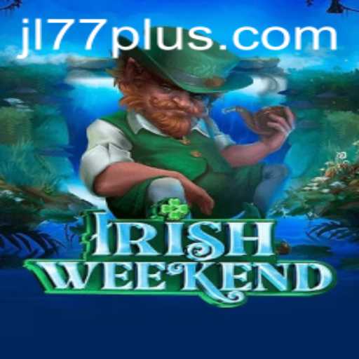 Exploring the Thrills of IrishWeekend: The Innovative Game by jl77.bet